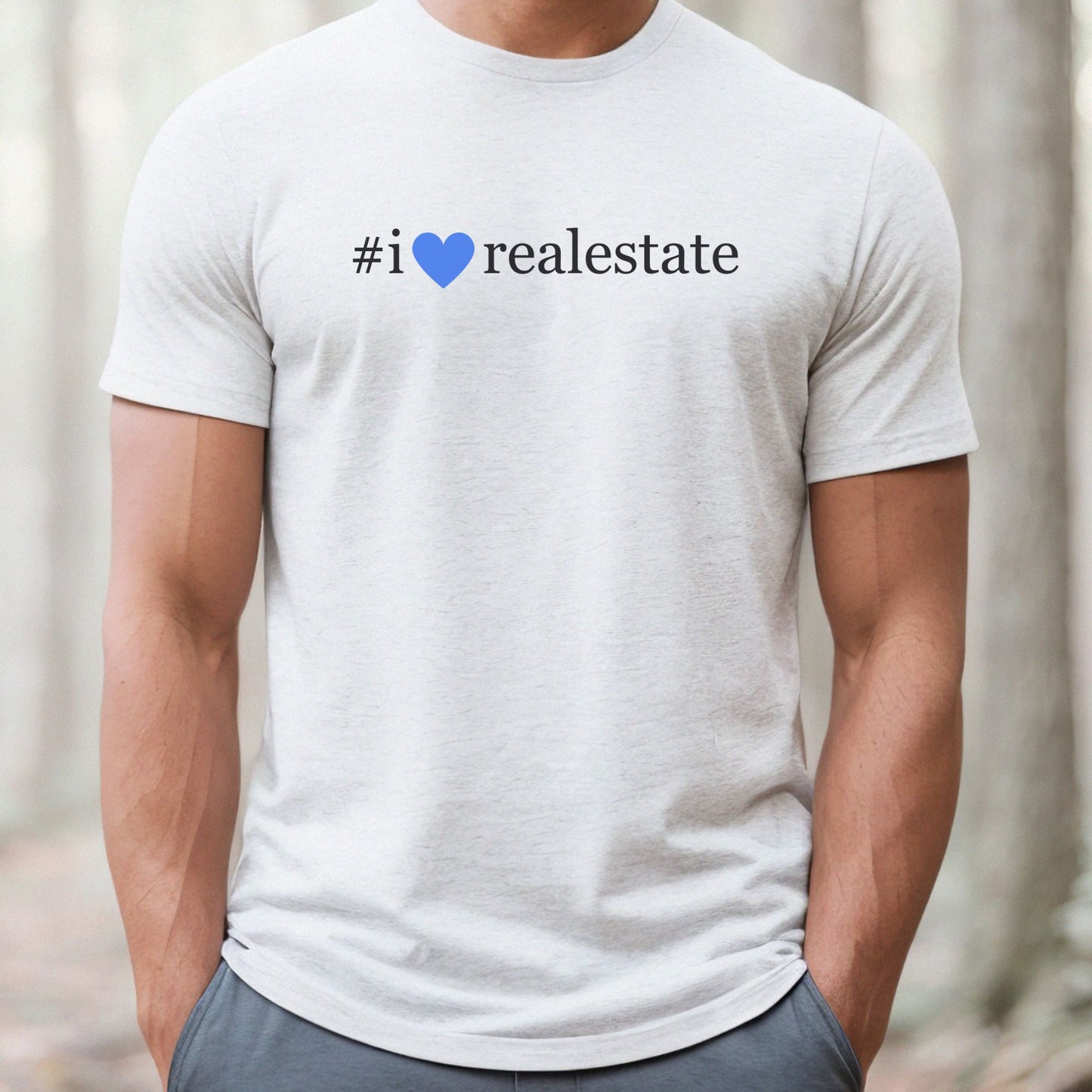 "I Love Real Estate" - Real Estate T-shirt