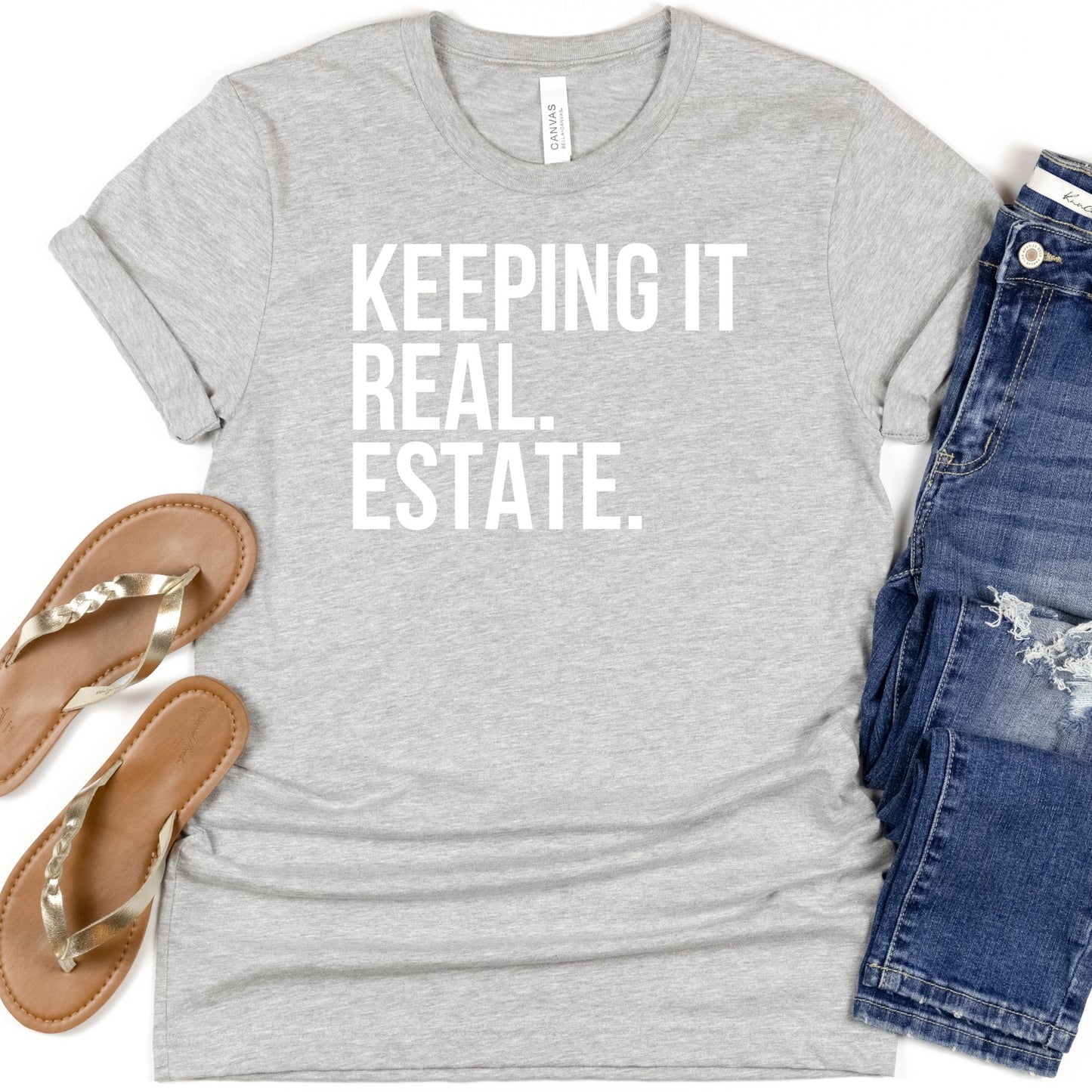 "Keeping It Real Estate" - Fun Real Estate T-shirt