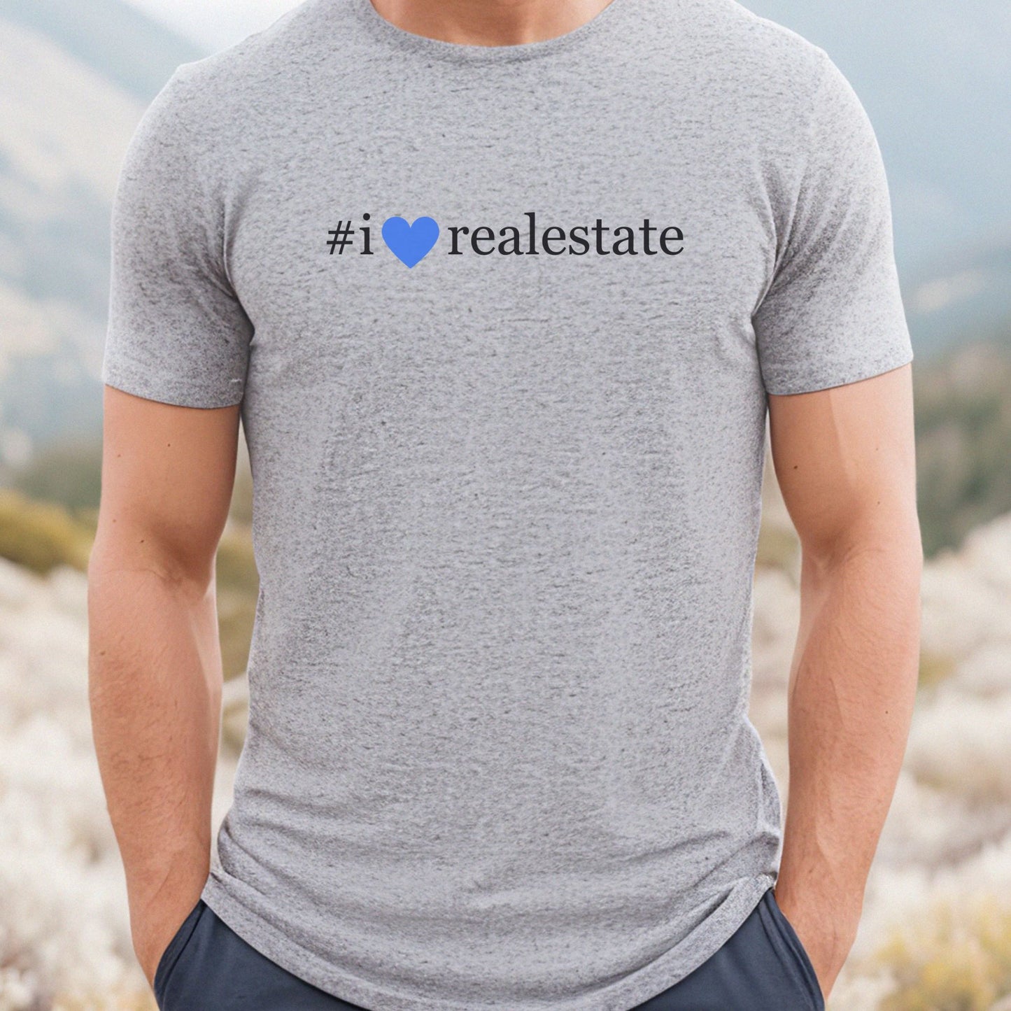 "I Love Real Estate" - Real Estate T-shirt