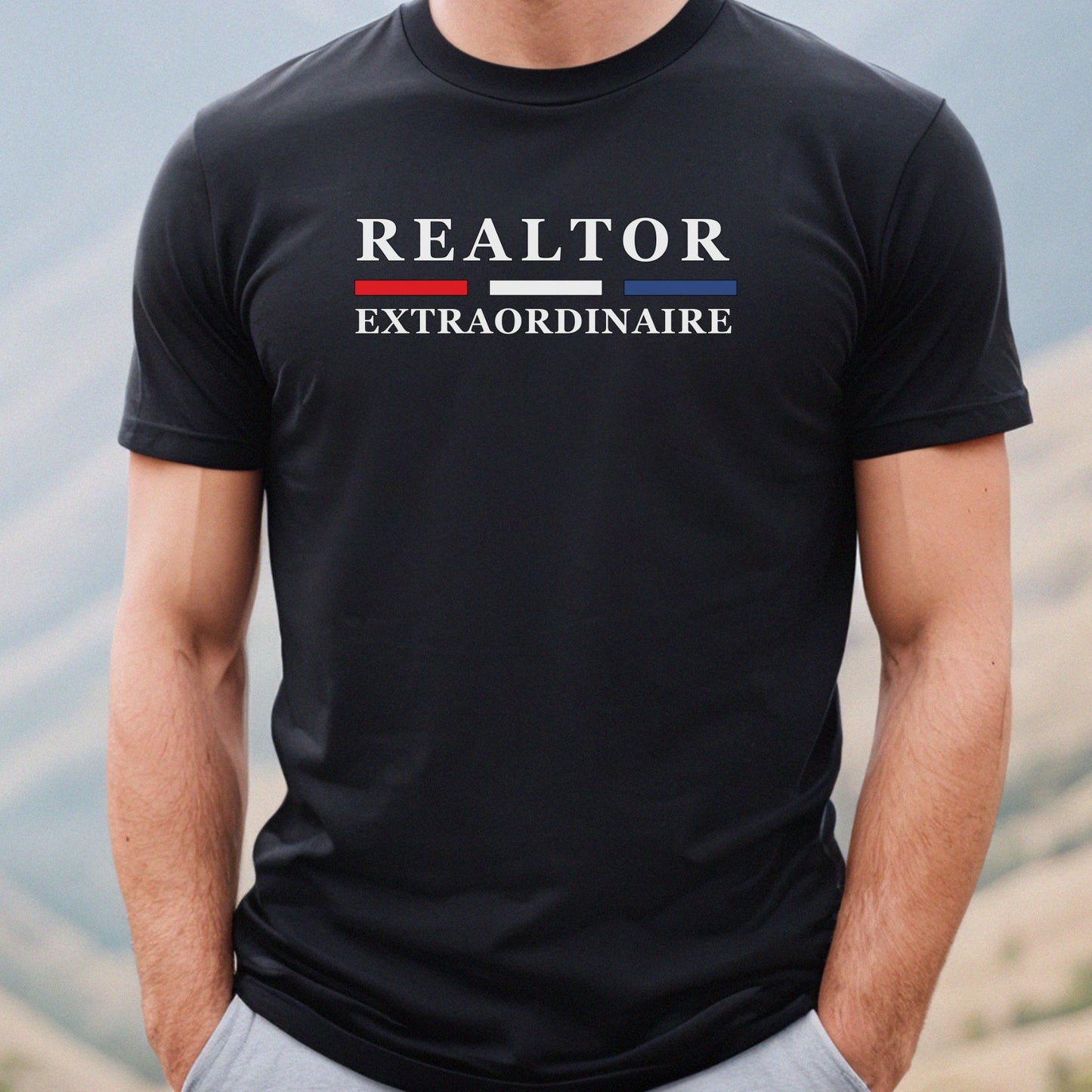 " Realtor Extraordinaire" - Real Estate T-shirt