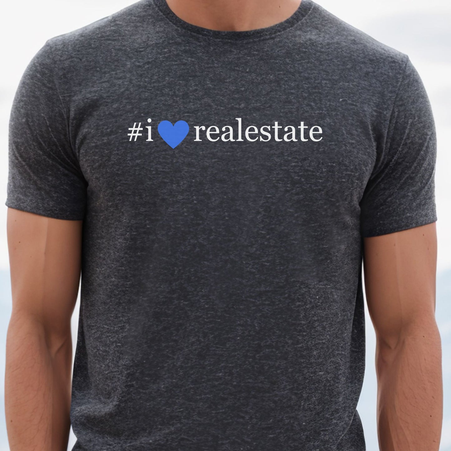 "I Love Real Estate" - Real Estate T-shirt