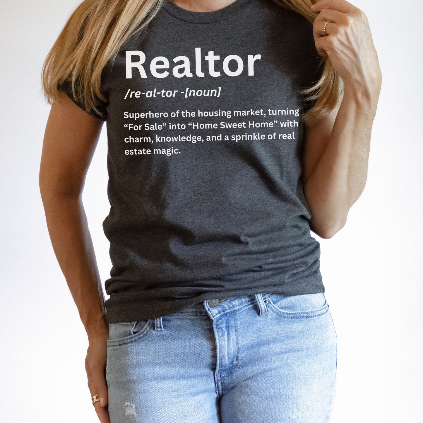 Definition of a Realtor - Funny Real Estate T-shirt