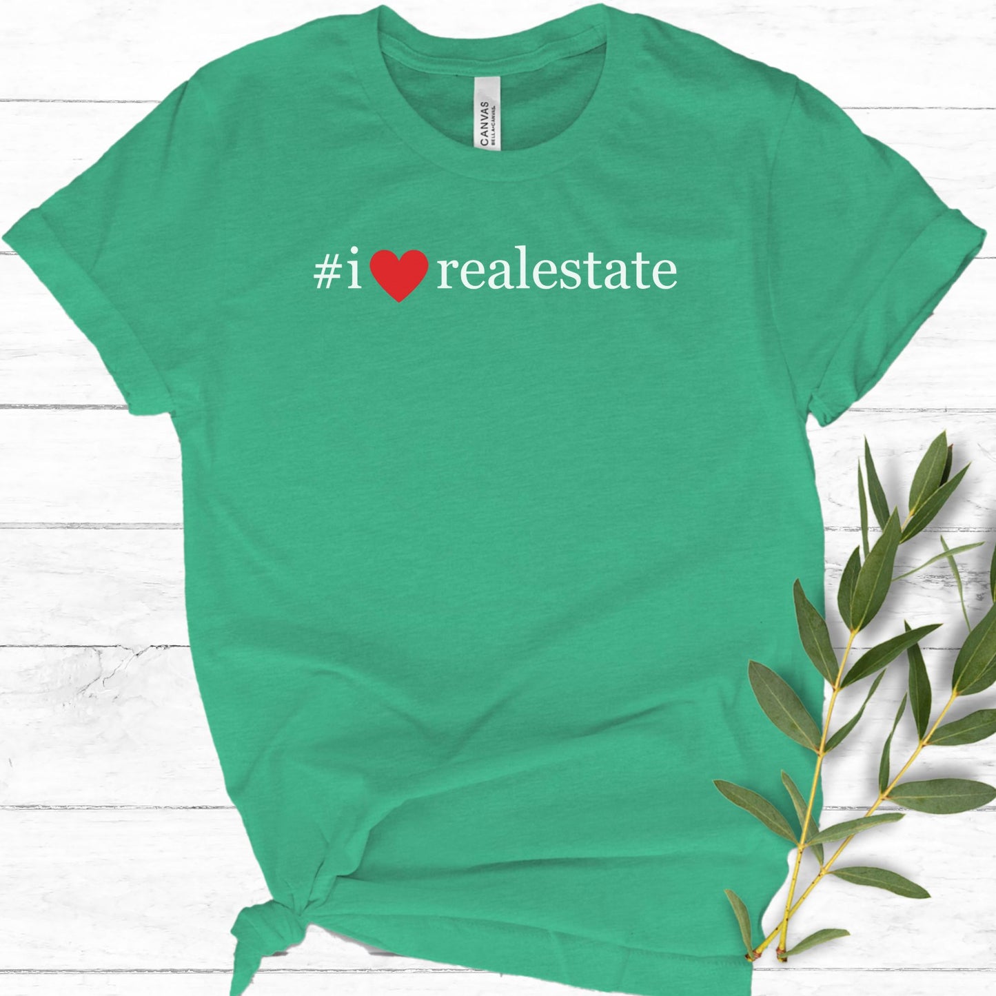 "I Love Real Estate" - Real Estate T-shirt