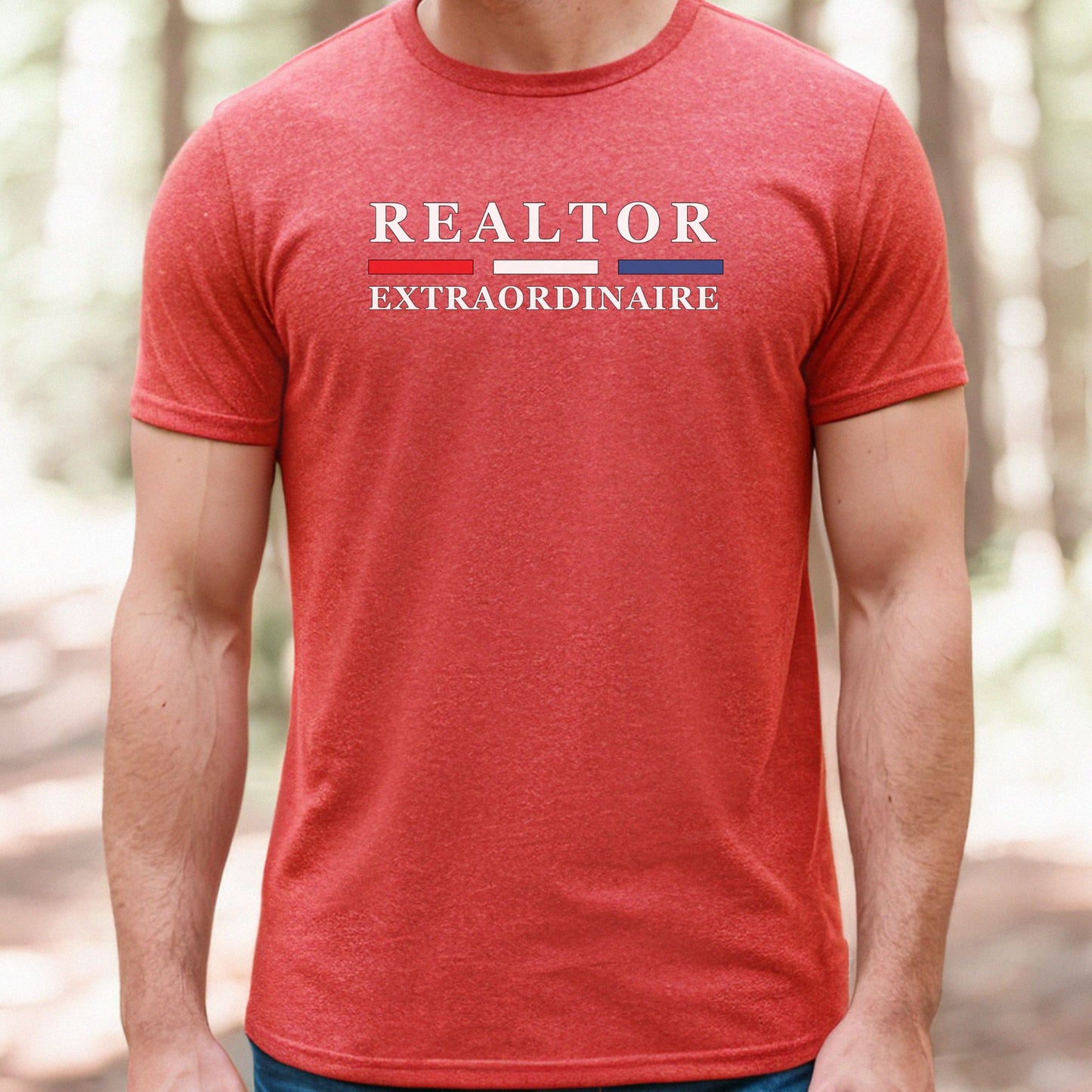 " Realtor Extraordinaire" - Real Estate T-shirt