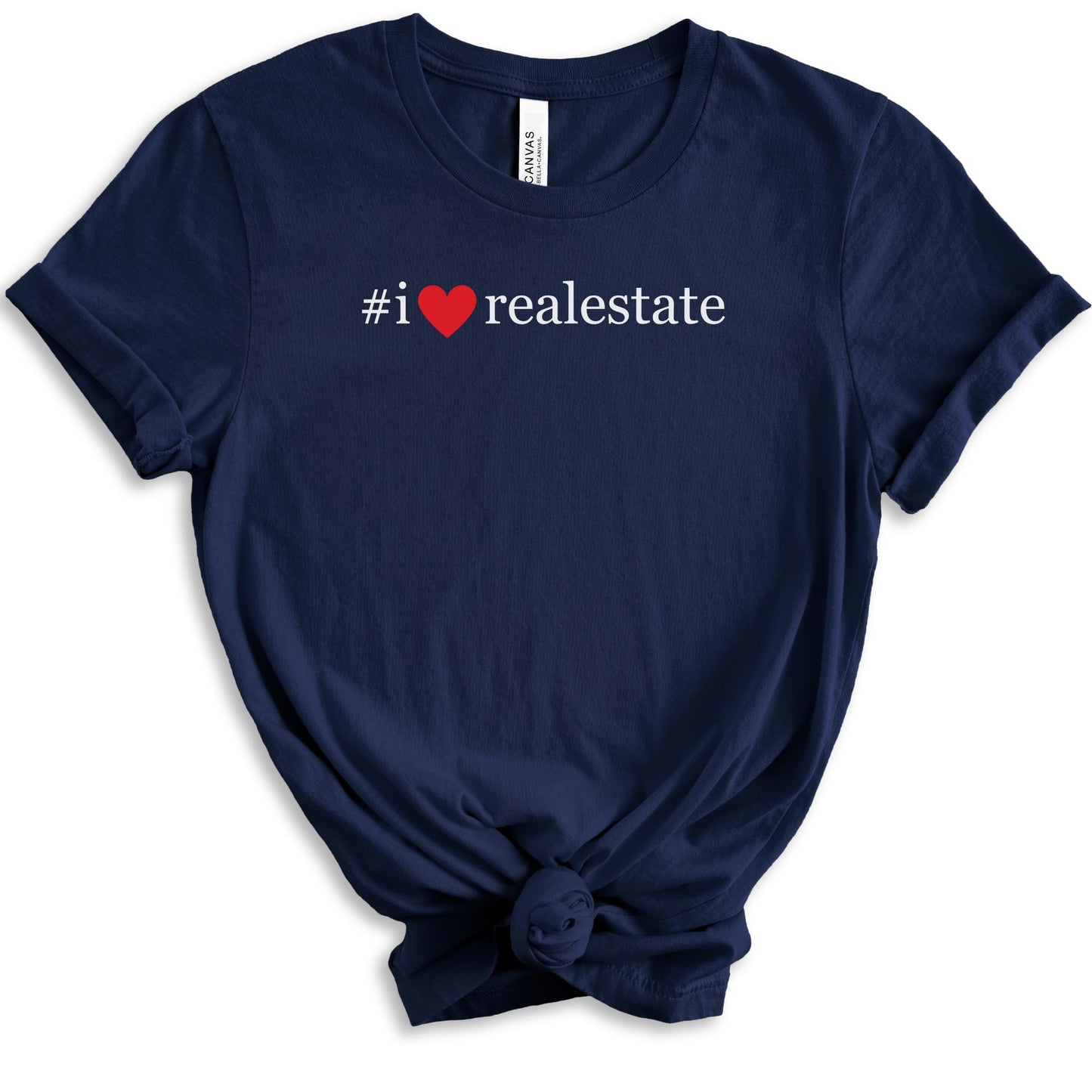 "I Love Real Estate" - Real Estate T-shirt