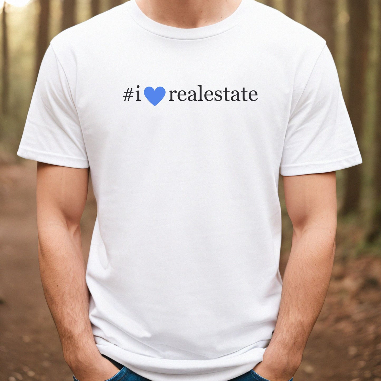 "I Love Real Estate" - Real Estate T-shirt