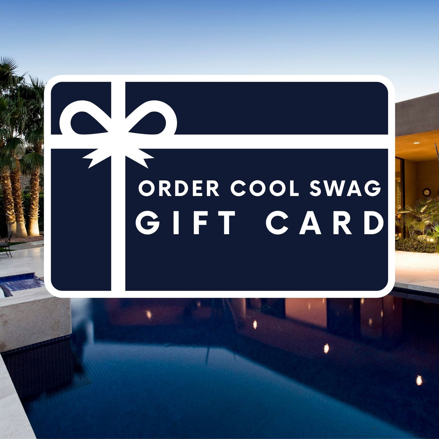 Order Cool Swag Gift Card